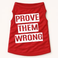 Prove Them Wrong Doggie Tank