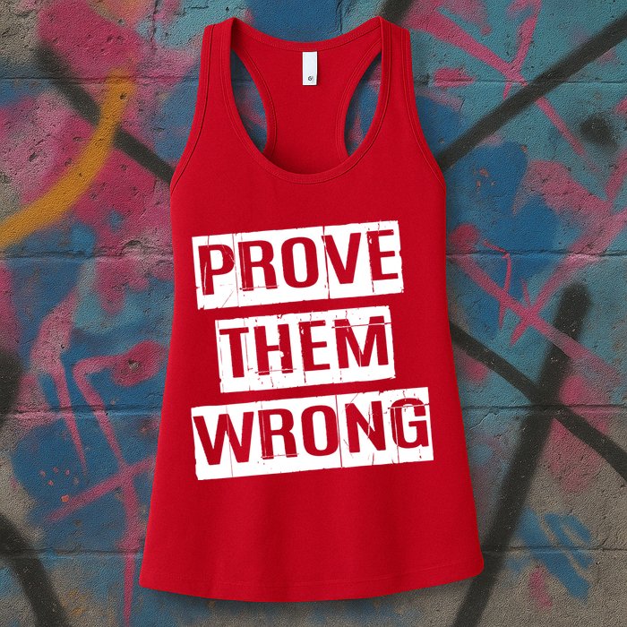 Prove Them Wrong Womens Tank Top