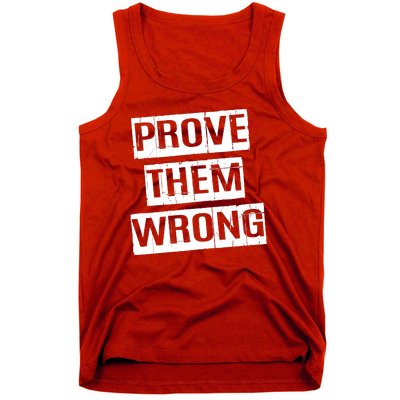 Prove Them Wrong Tank Top