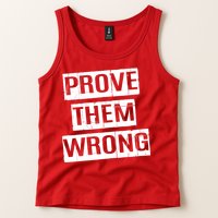 Prove Them Wrong Tank Top