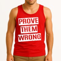 Prove Them Wrong Tank Top
