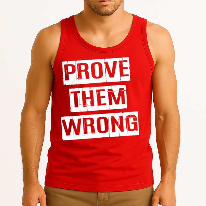 Prove Them Wrong Tank Top