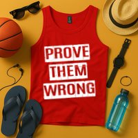 Prove Them Wrong Tank Top