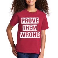 Prove Them Wrong Kids T-Shirt