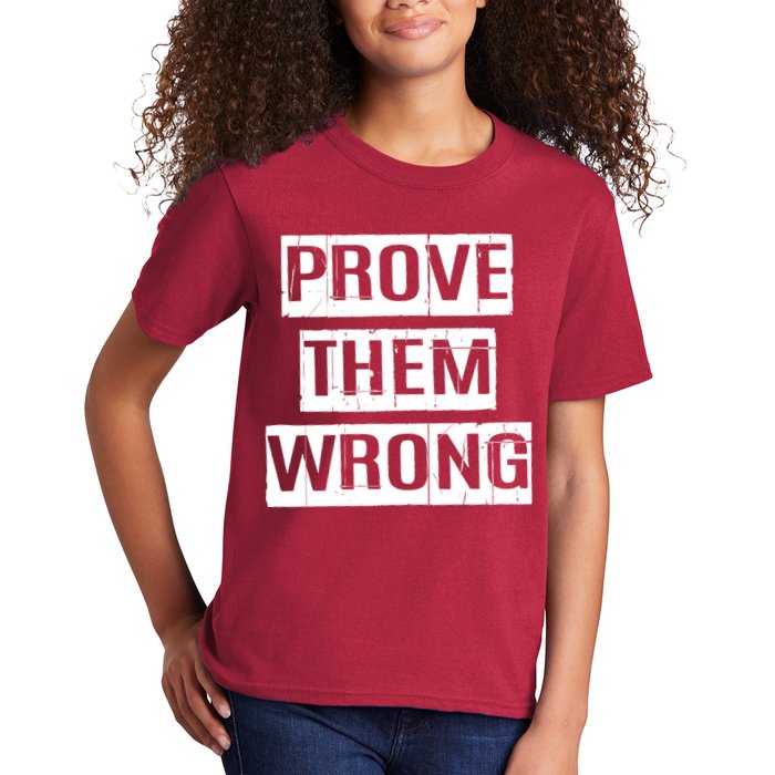 Prove Them Wrong Kids T-Shirt