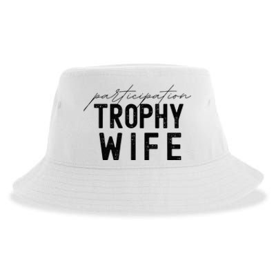 Participation Trophy Wife Sustainable Bucket Hat