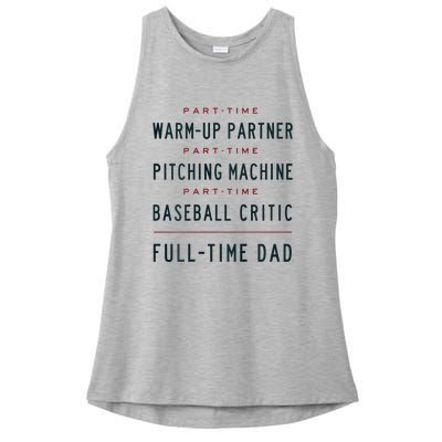 Part Time Warm Up Partner Pitching Baseball Full Time Dad Ladies PosiCharge Tri-Blend Wicking Tank