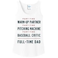 Part Time Warm Up Partner Pitching Baseball Full Time Dad Ladies Essential Tank