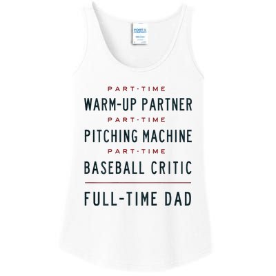 Part Time Warm Up Partner Pitching Baseball Full Time Dad Ladies Essential Tank