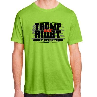 Patriotic Trump Was Right About Everything USA Flag Adult ChromaSoft Performance T-Shirt