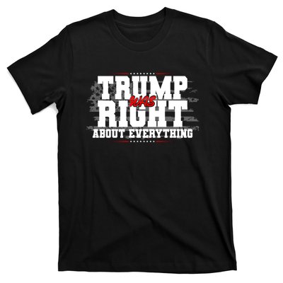 Patriotic Trump Was Right About Everything USA Flag T-Shirt