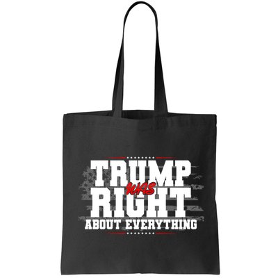 Patriotic Trump Was Right About Everything USA Flag Bag