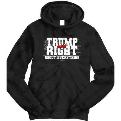 Patriotic Trump Was Right About Everything USA Flag Tie Dye Hoodie