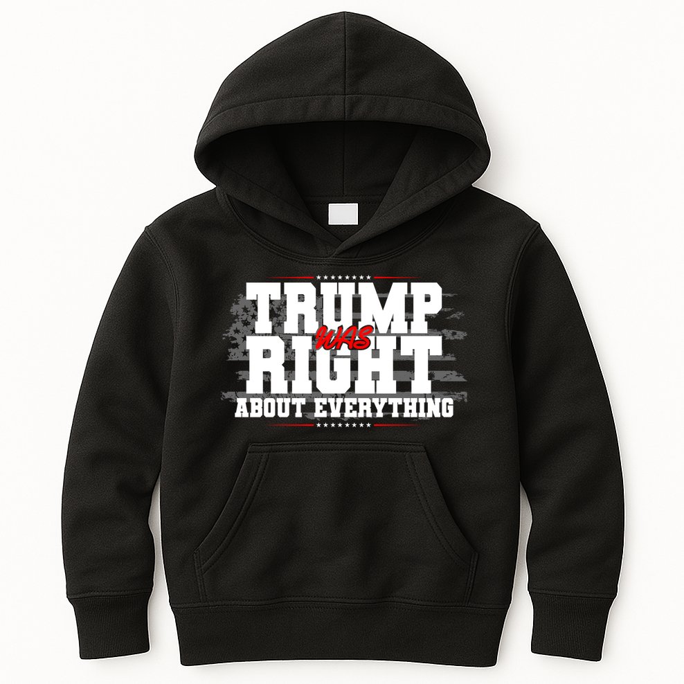 Patriotic Trump Was Right About Everything USA Flag Kids Hoodie