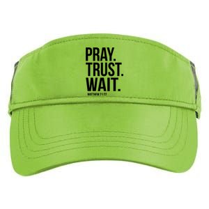 Pray Trust Wait Matthew 21:22 Scripture Christian Meaningful Gift Adult Drive Performance Visor