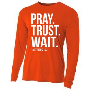 Pray Trust Wait Matthew 21:22 Scripture Christian Meaningful Gift Cooling Performance Long Sleeve Crew