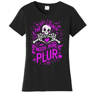 Plur The World Needs More Skeleton Heart Hands Women's T-Shirt