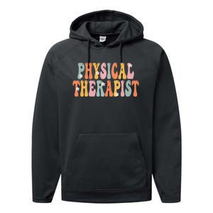 Physical Therapist Week Groovy Appreciation Day Performance Fleece Hoodie