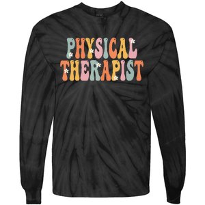 Physical Therapist Week Groovy Appreciation Day Tie-Dye Long Sleeve Shirt