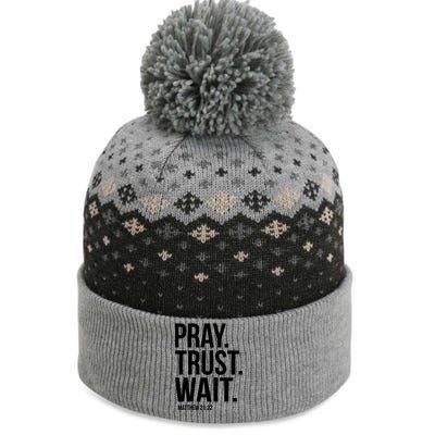 Pray Trust Wait Matthew 21:22 Scripture Christian Gift The Baniff Cuffed Pom Beanie