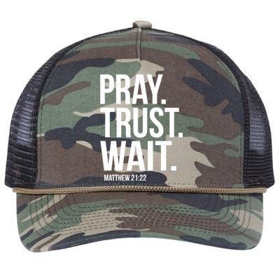 Pray Trust Wait Matthew 21:22 Scripture Christian Gift Retro Rope Trucker Hat Cap