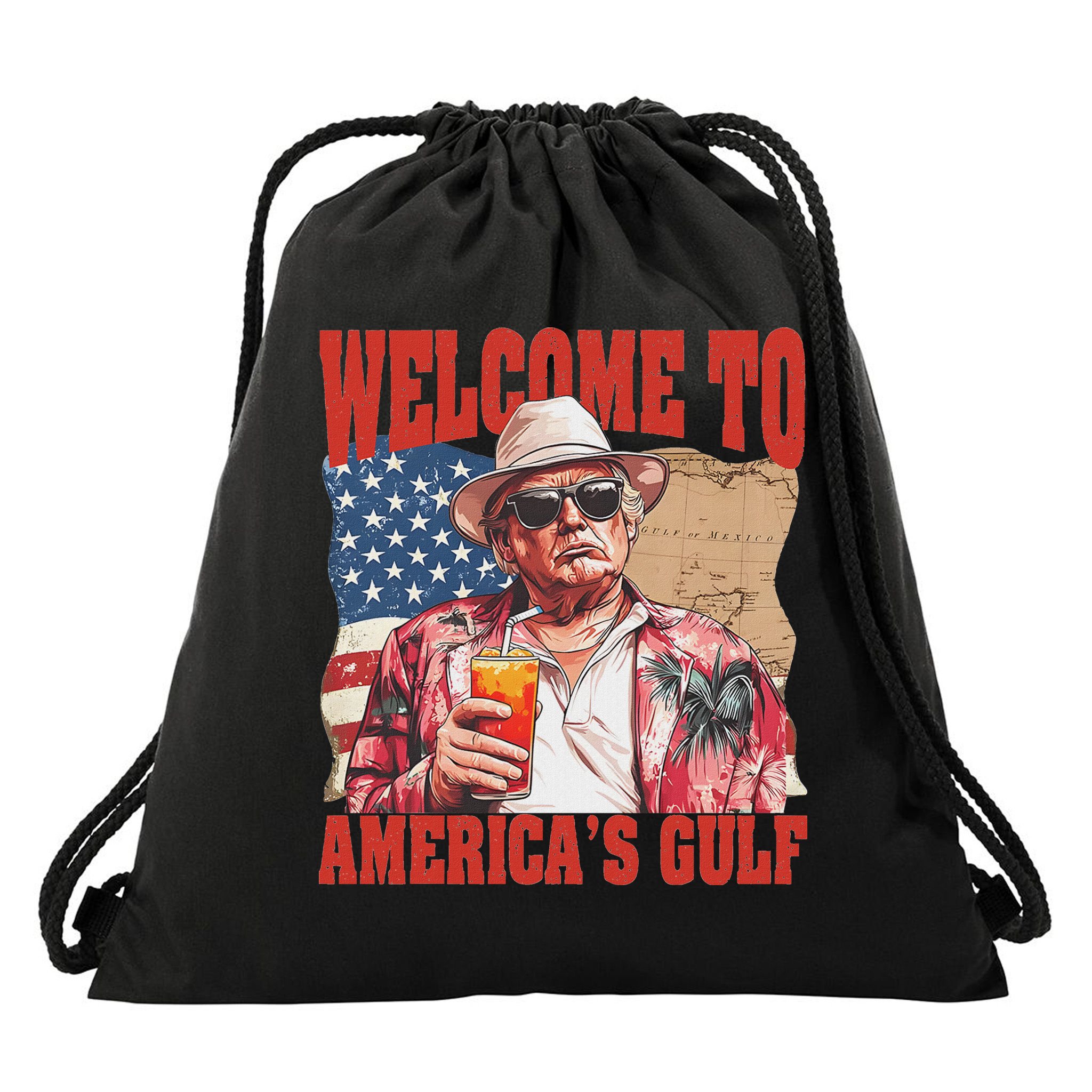 President Trump Welcome To AmericaS Gulf Mexico Drawstring Bag