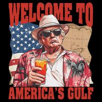 President Trump Welcome To AmericaS Gulf Mexico Toddler T-Shirt