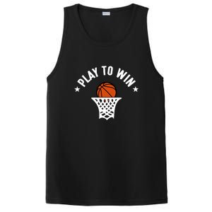 Play To Win Basketball Gift For Basketball Fan Sport Team PosiCharge Competitor Tank