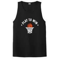 Play To Win Basketball Gift For Basketball Fan Sport Team PosiCharge Competitor Tank