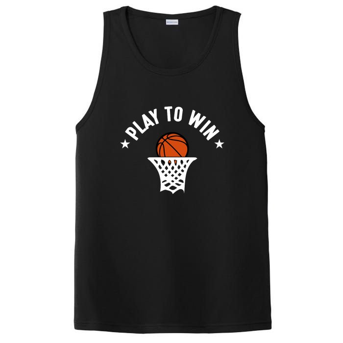 Play To Win Basketball Gift For Basketball Fan Sport Team PosiCharge Competitor Tank