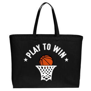 Play To Win Basketball Gift For Basketball Fan Sport Team Cotton Canvas Jumbo Tote