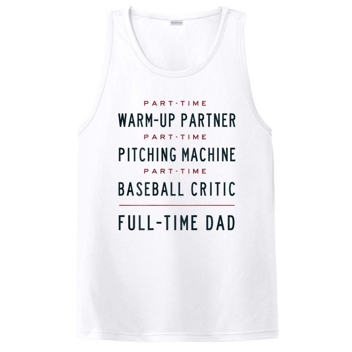 Part Time Warm Up Partner Pitching Baseball Full Time Dad PosiCharge Competitor Tank