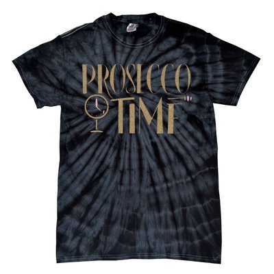 Prosecco Time Wo Parties Girl Night Out Cocktail Party Tie-Dye T-Shirt