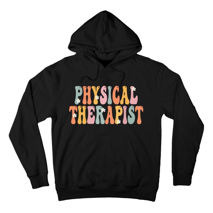 Physical Therapist Week Groovy Appreciation Day For Women Hoodie