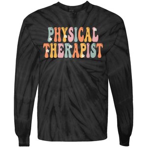 Physical Therapist Week Groovy Appreciation Day For Women Tie-Dye Long Sleeve Shirt