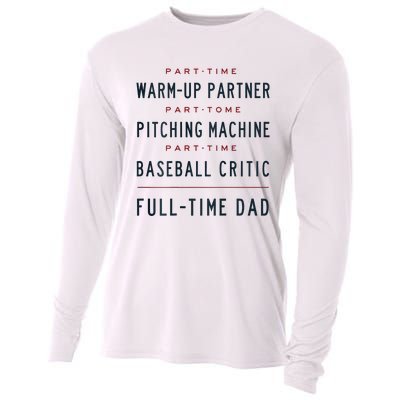 Part Time Warm Up Partner Pitching Baseball Full Time Dad Cooling Performance Long Sleeve Crew