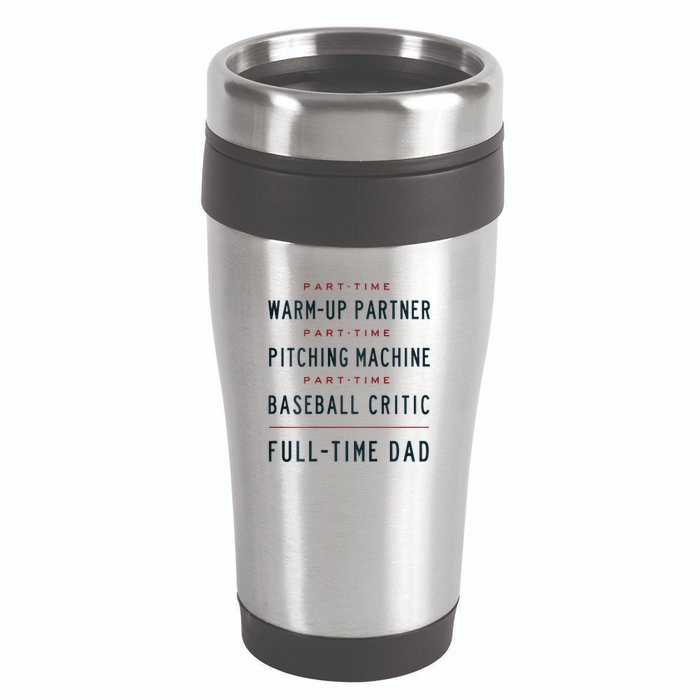Part Time Warm Up Partner Pitching Baseball Full Time Dad 16oz Travel Tumbler