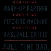 Part Time Warm Up Partner Pitching Baseball Full Time Dad Zip Tote Bag