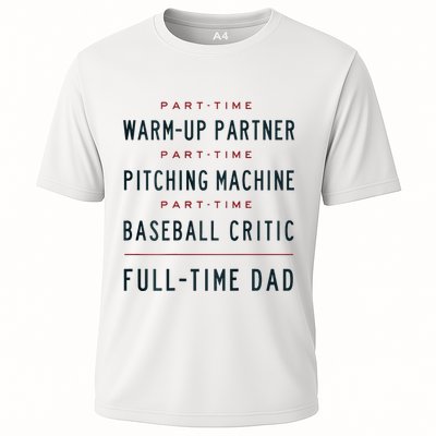 Part Time Warm Up Partner Pitching Baseball Full Time Dad Performance Shirt