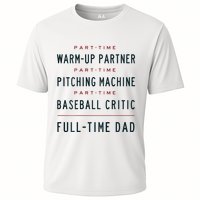 Part Time Warm Up Partner Pitching Baseball Full Time Dad Performance Shirt