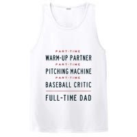 Part Time Warm Up Partner Pitching Baseball Full Time Dad PosiCharge Competitor Tank