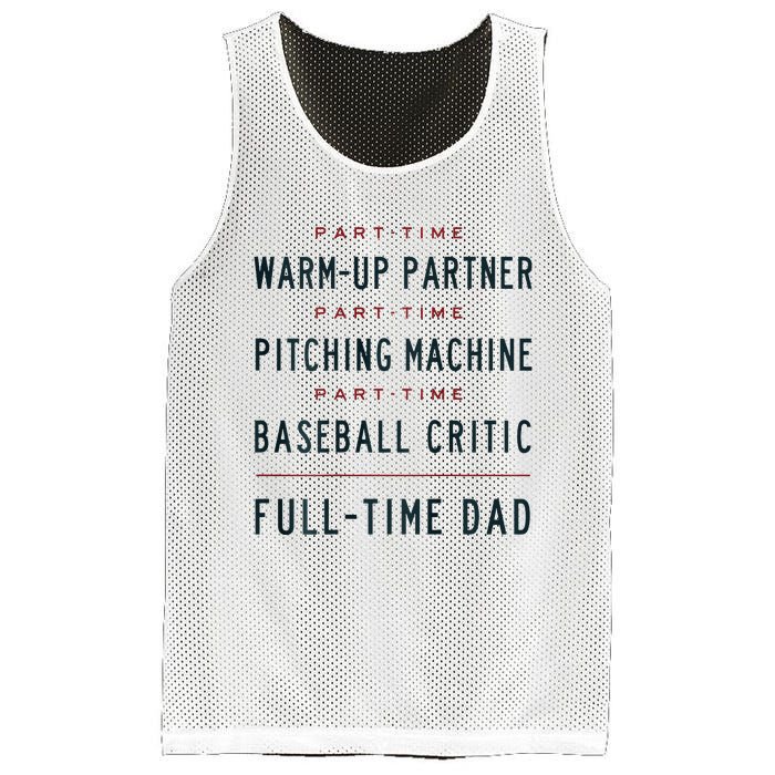 Part Time Warm Up Partner Pitching Baseball Full Time Dad Mesh Reversible Basketball Jersey Tank