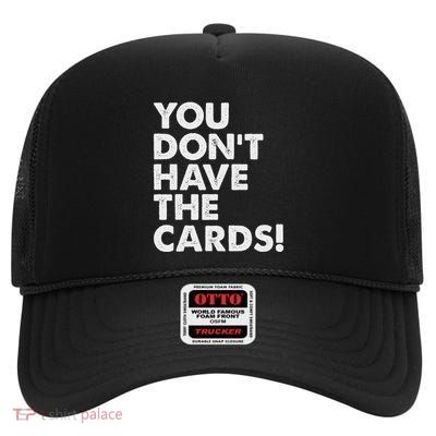 President Trump Zelensky Oval Office Meeting You Dont Have High Crown Mesh Back Trucker Hat