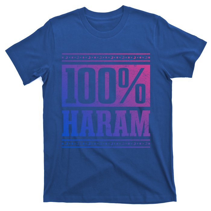 Prayer Unantastable 100% Haram Fasten Muslim Ramadan Gift T-Shirt