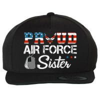 Proud US Air Force Sister Military Veteran Wool Snapback Cap