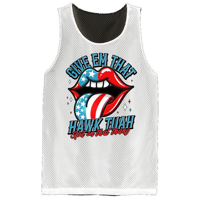 Patriotic Usa American Flag Lips Give Em That Hawk Tuah Spit On That Thang Mesh Reversible Basketball Jersey Tank