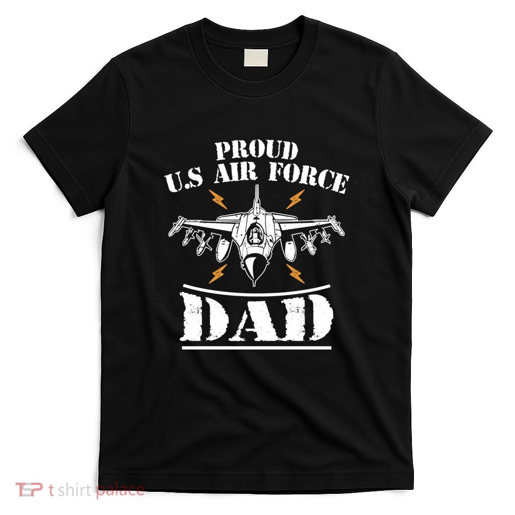 Proud Us Airforce Dad T-Shirt