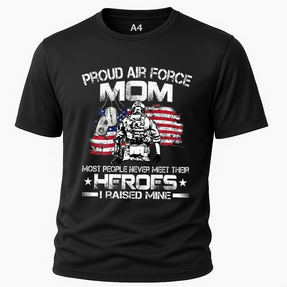Proud U.S. Air Force Mom I Raised My Heroes Cooling Performance Crew T-Shirt