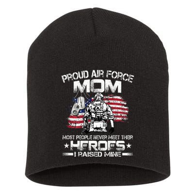 Proud U.S. Air Force Mom I Raised My Heroes Short Acrylic Beanie