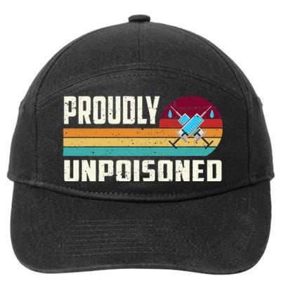 Proudly Unpoisoned Antivax No Vax Anti Vaccine Vintage Retro 7-Panel Snapback Hat